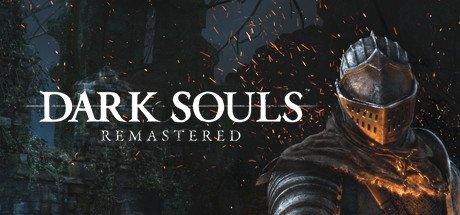 Dark Souls: Remastered — Dark Souls