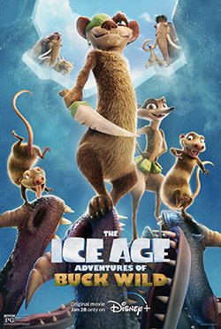 The Ice Age Adventures of Buck Wild — Ice Age
