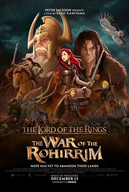 The Lord of the Rings: The War of the Rohirrim — The Lord of the Rings
