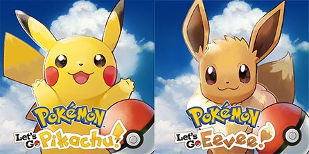 Pokémon: Let's Go, Pikachu! / Let's Go, Eevee!