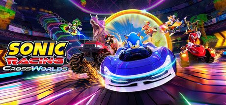 Sonic Racing: CrossWorlds — Sonic Racing
