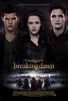 The Twilight Saga: Breaking Dawn – Part 2 — Twilight