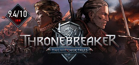 Thronebreaker: The Witcher Tales — The Witcher